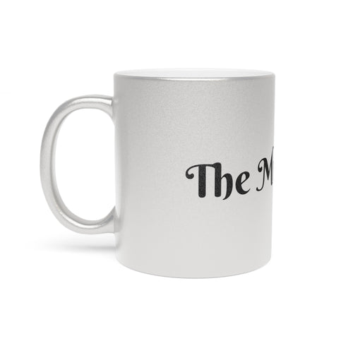 'The Man I Need" Silver Coffee mug