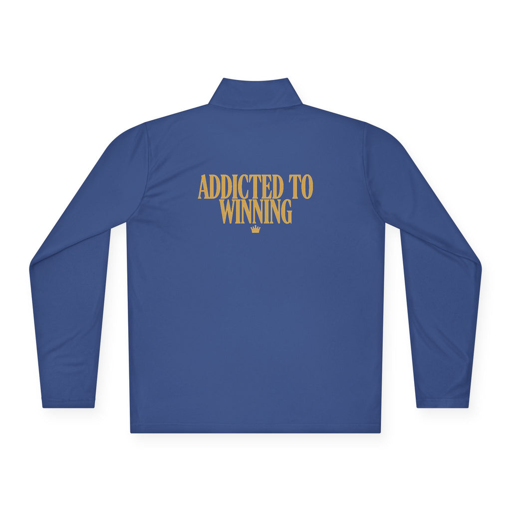 Quarter-Zip Pullover — “Addicted to Winning”
