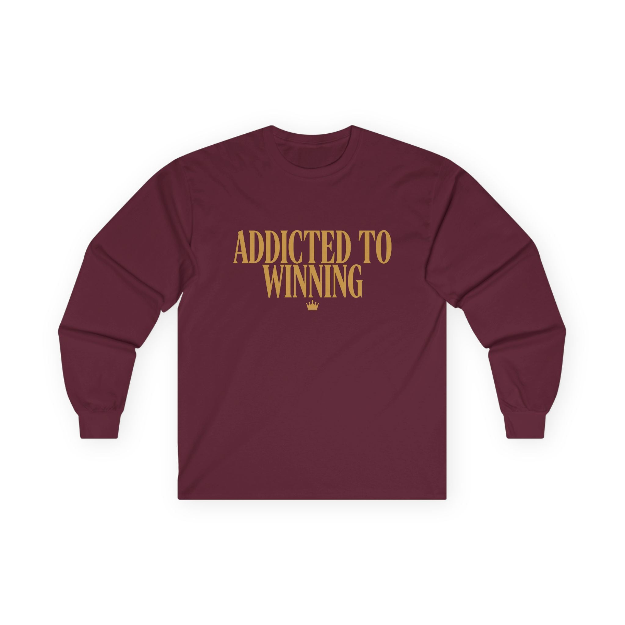 Addicted to Winning long sleeve T-shirt