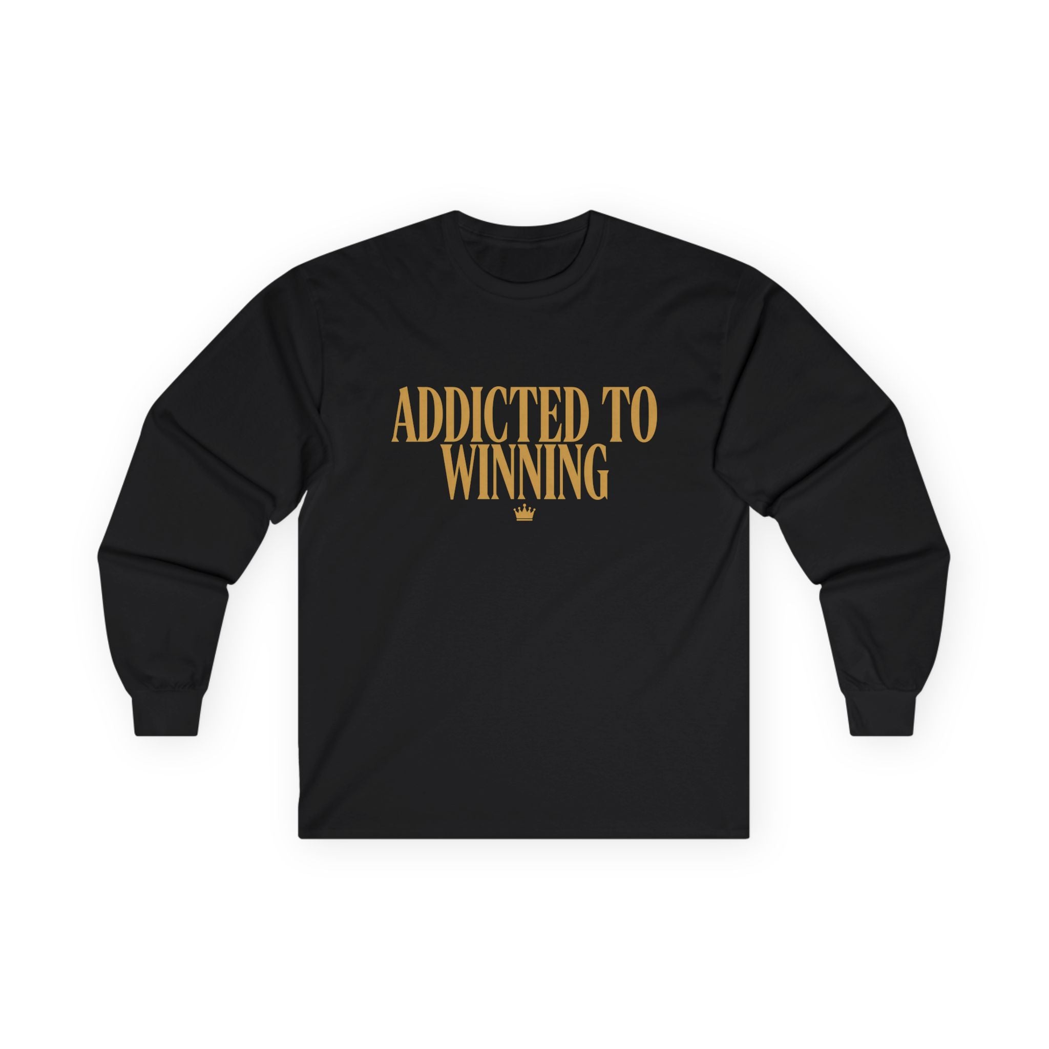 Addicted to Winning long sleeve T-shirt