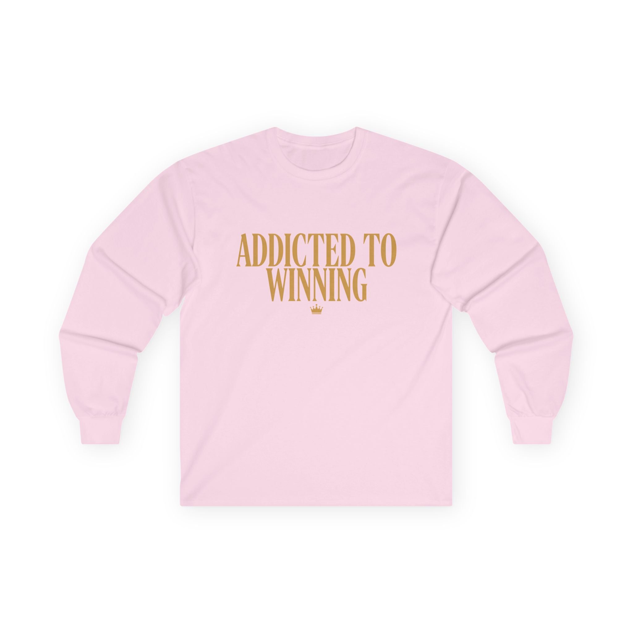 Addicted to Winning long sleeve T-shirt