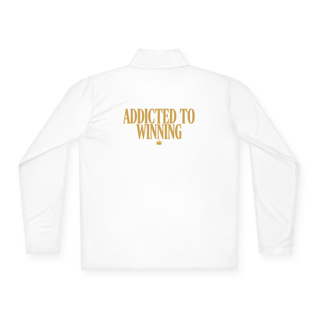 Quarter-Zip Pullover — “Addicted to Winning”