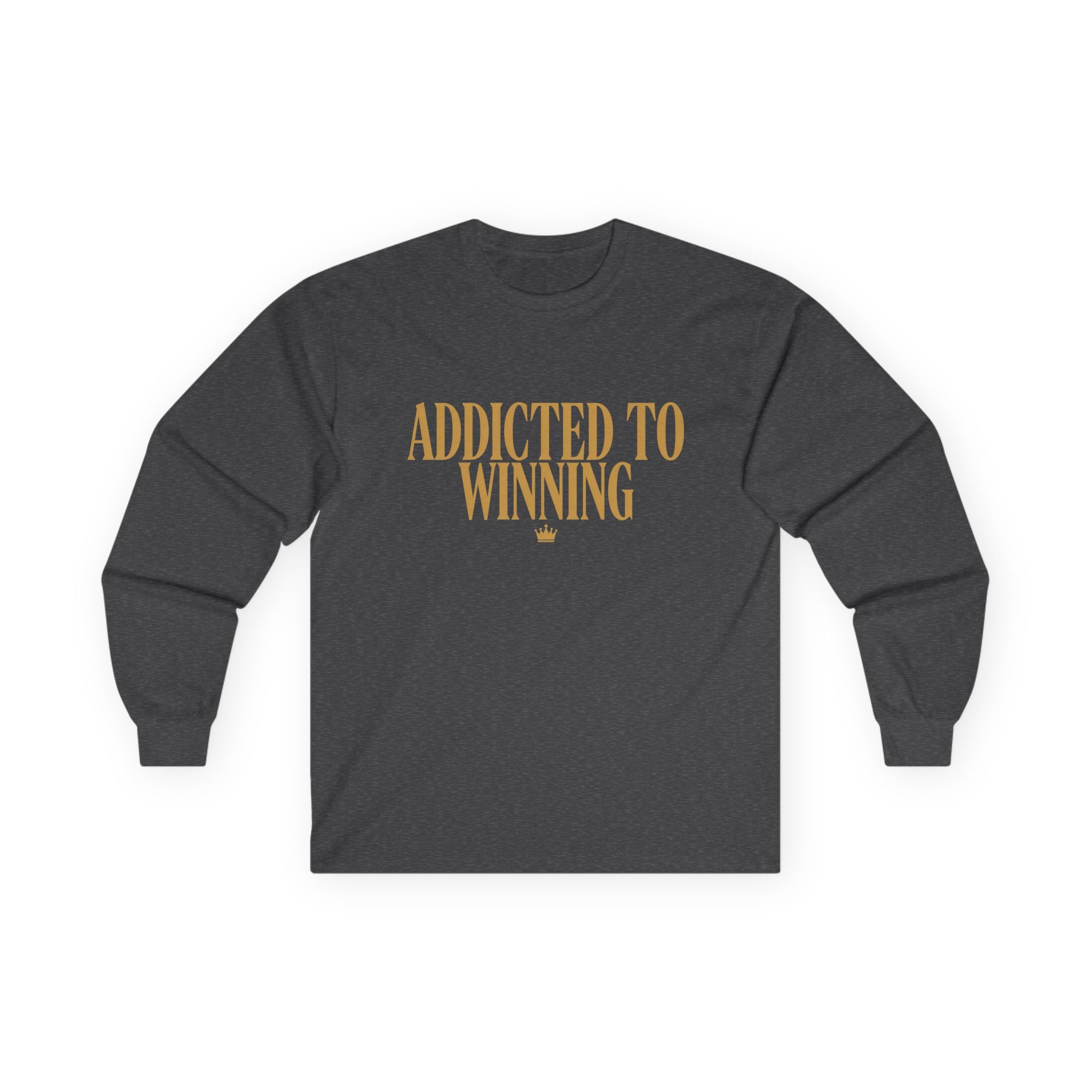 Addicted to Winning long sleeve T-shirt