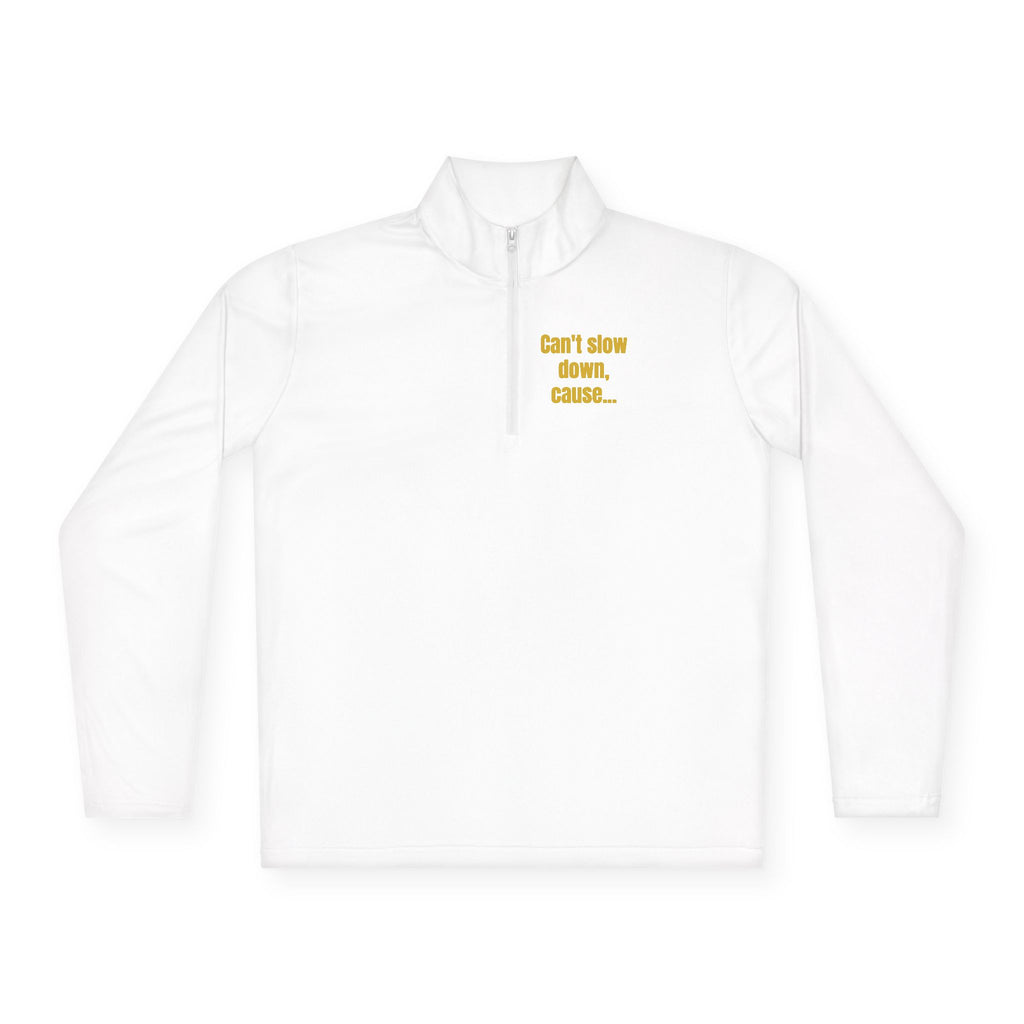 Quarter-Zip Pullover — “Addicted to Winning”
