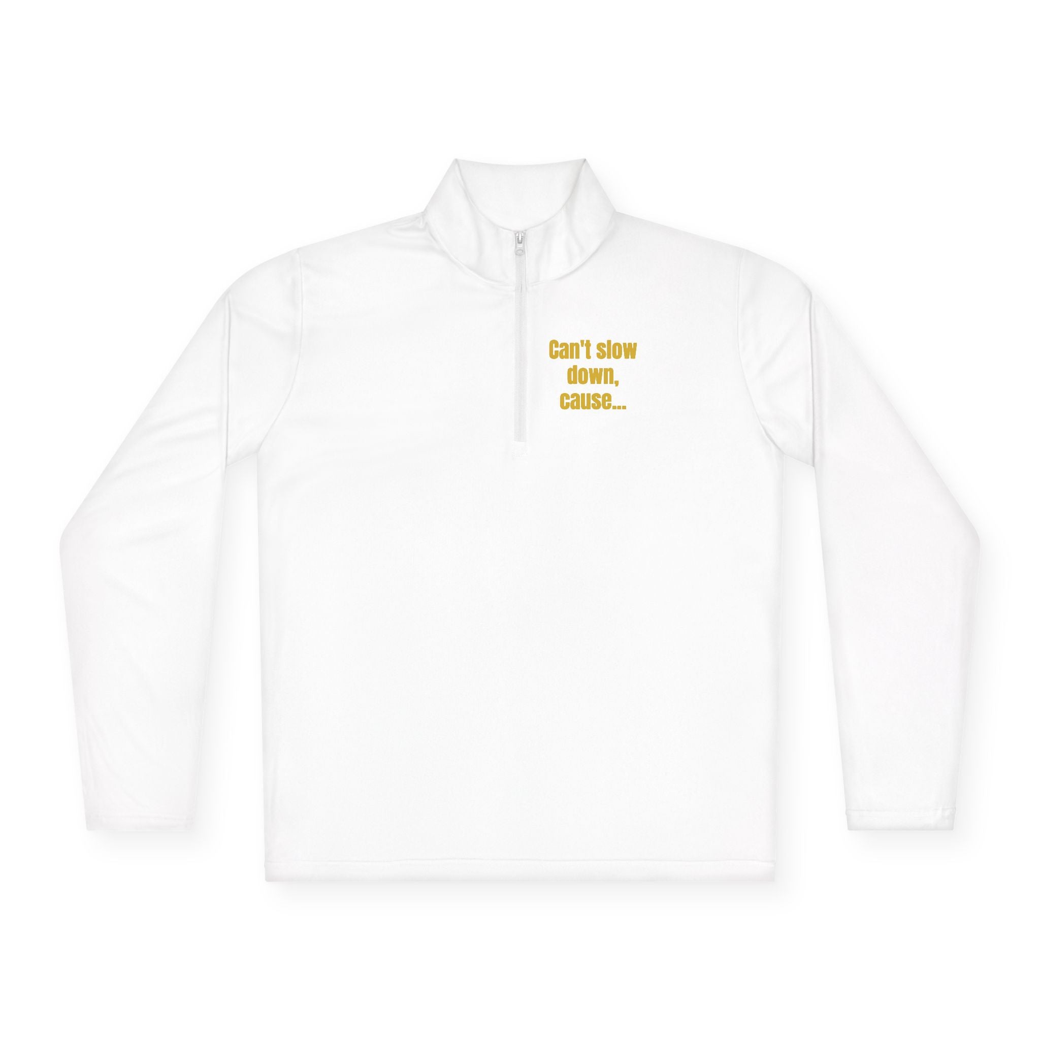 Quarter-Zip Pullover — “Addicted to Winning”